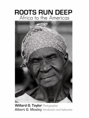 Library Binding Roots Run Deep : Africa to the Americas Book
