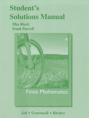 Student Solutions Manual for Finite Mathematics 0321748670 Book Cover