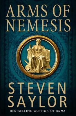 Arms of Nemesis: A Mystery of Ancient Rome 1849016135 Book Cover