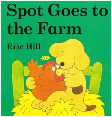 Spot Goes to the Farm 0723249997 Book Cover