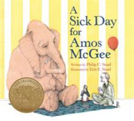 A Sick Day for Amos McGee: (Caldecott Medal Win... 1250171105 Book Cover