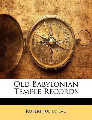 Old Babylonian Temple Records 1148416056 Book Cover