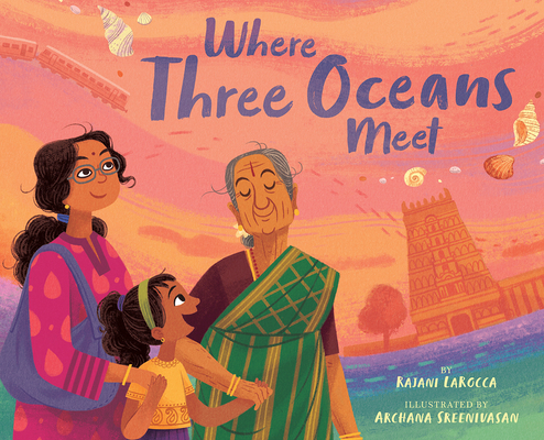 Where Three Oceans Meet: A Picture Book 1419741292 Book Cover