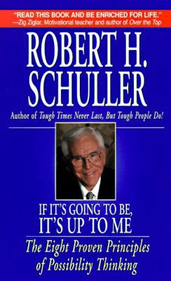 If It's Going to Be, It's Up to Me: The Eight P... 0613137019 Book Cover