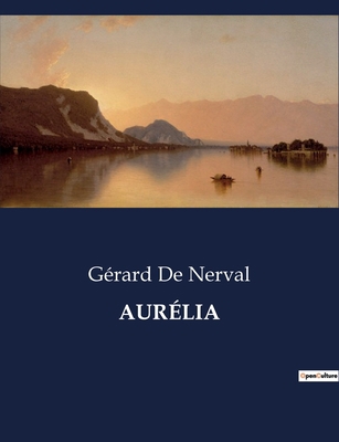 Aurélia [French] B0CDSX3Q39 Book Cover