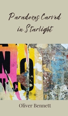 Paradoxes Carved in Starlight 3690800110 Book Cover