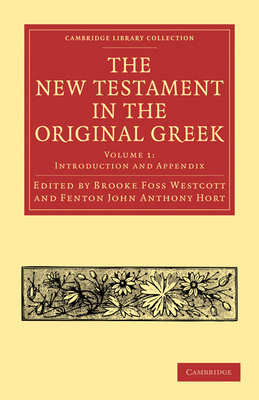 The New Testament in the Original Greek 1108007082 Book Cover