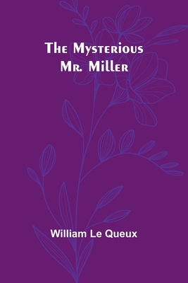 The Mysterious Mr. Miller 9361478478 Book Cover