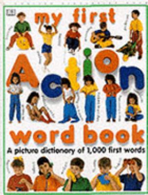 My First Action Word Book [Spanish] 0751353736 Book Cover