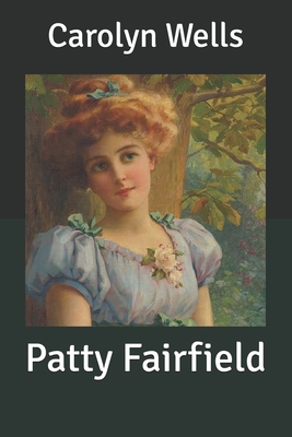 Patty Fairfield B085RVQC26 Book Cover