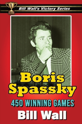 Boris Spassky: 450 Winning Games B0FG2PXCL4 Book Cover