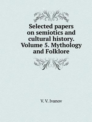 Selected papers on semiotics and cultural histo... [Russian] 5519529396 Book Cover