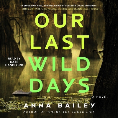 Our Last Wild Days 1797189352 Book Cover