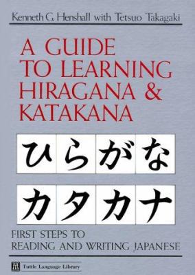 Guide to Learning Hiragana & Katakana 0804816638 Book Cover