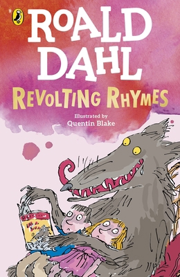 Revolting Rhymes 0241568749 Book Cover