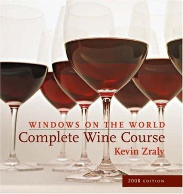Windows on the World Complete Wine Course 1402751419 Book Cover