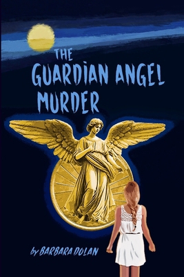The Guardian Angel Murder B0GM71PWFD Book Cover