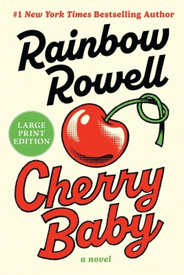 Cherry Baby [Large Print] 0063475545 Book Cover