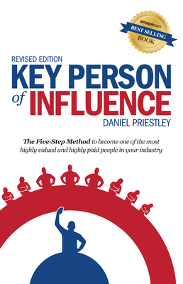 Key Person of Influence: The Five-Step Method t... 178133109X Book Cover