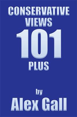 Conservative Views 101 Plus 1543480934 Book Cover