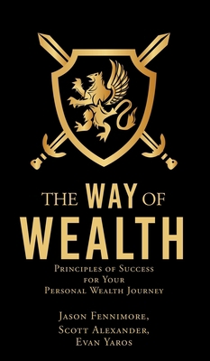 The Way of Wealth: Principles of Success for Yo... 1662835736 Book Cover