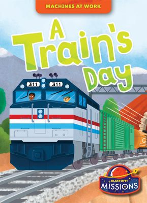 A Train's Day B0C2RKG3DV Book Cover