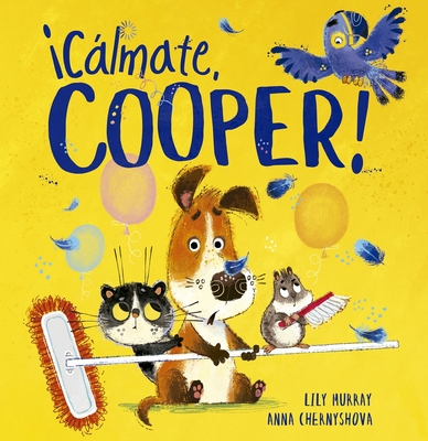 Cálmate, Cooper! [Spanish] 8491455604 Book Cover