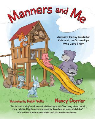 Manners and Me: An Easy-Peasy Guide for Kids an... 1612543782 Book Cover