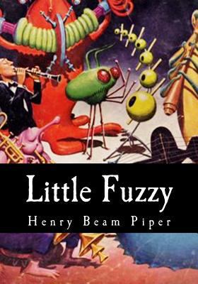 Little Fuzzy 1973723433 Book Cover