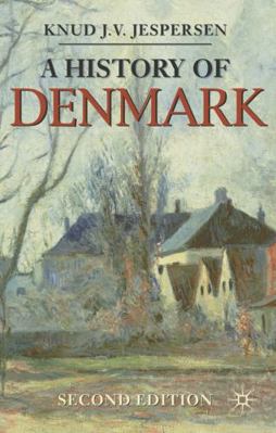 A History of Denmark 0230273416 Book Cover