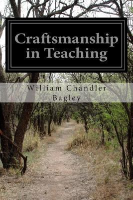 Craftsmanship in Teaching 1511958766 Book Cover