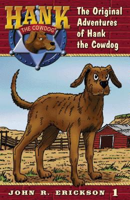 The Original Adventures of Hank the Cowdog 159188201X Book Cover