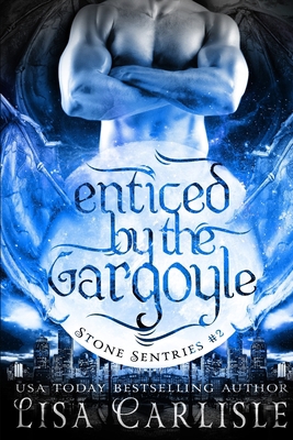 Enticed by the Gargoyle: (a gargoyle shifter an... 1717951856 Book Cover