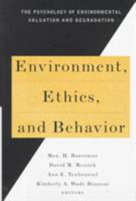 Environment, Ethics & Behavior: The Psychology ... 0787908096 Book Cover