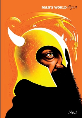 Man's World Digest Issue One B0BGKX2GPF Book Cover