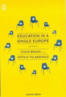 Education in a Single Europe 0415164419 Book Cover