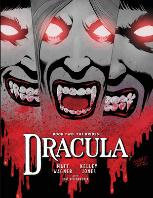 Dracula Book 2: The Brides 1506750621 Book Cover