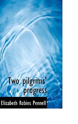 Two Pilgrims' Progress 1116628929 Book Cover