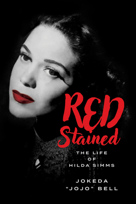 Red Stained: The Life of Hilda SIMMs 1681342529 Book Cover