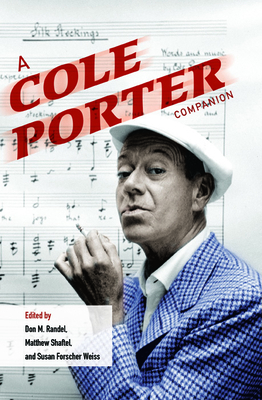 A Cole Porter Companion 0252040090 Book Cover