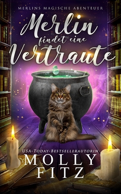 Merlin findet eine Vertraute [German] 1644516136 Book Cover