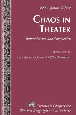 Chaos in Theater: Improvisation and Complexity ... 1433134683 Book Cover