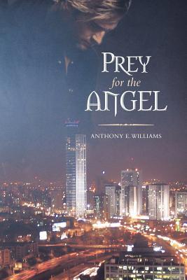 Prey for the Angel 149312000X Book Cover