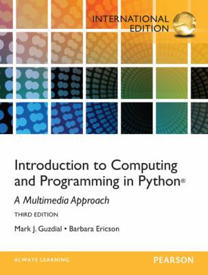 Introduction to Computing and Programming in Py... 0273774549 Book Cover