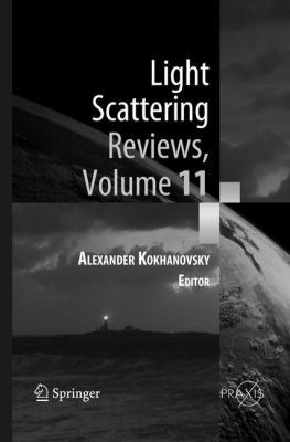 Light Scattering Reviews, Volume 11: Light Scat... 3662570157 Book Cover