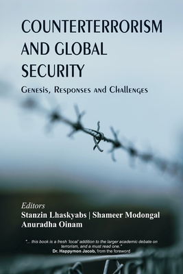 Counterterrorism and Global Security: Genesis, ... 9390917867 Book Cover