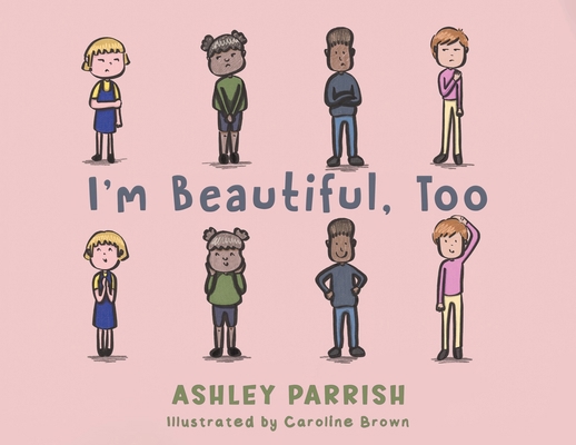 I'm Beautiful, Too            Book Cover