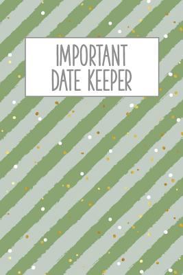 Important Date Keeper: Green Stripes 1731492537 Book Cover