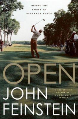 Open : Inside the Ropes at Bethpage Black [Large Print] 0316602574 Book Cover