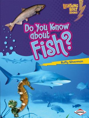 Do You Know about Fish? 082257540X Book Cover